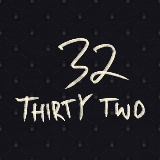 Hand Drawn Letter Number 32 Thirty Two by Saestu Mbathi